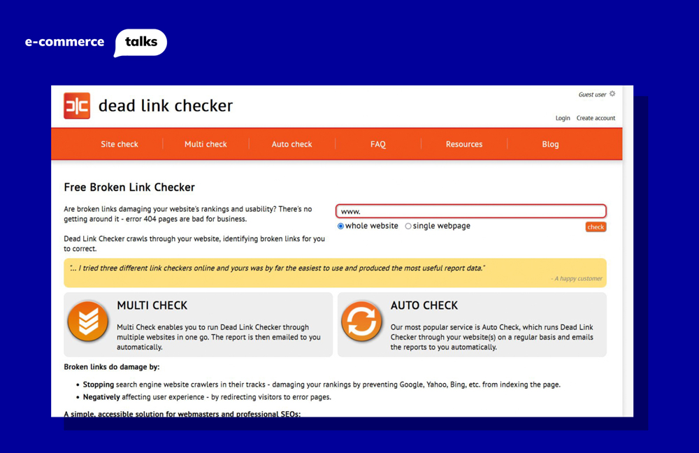 deadlinkchecker.com will identify broken links on your website